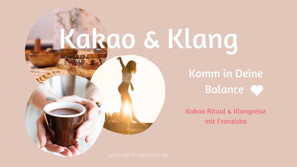 Kakao & Klang - Komm in Deine Balance