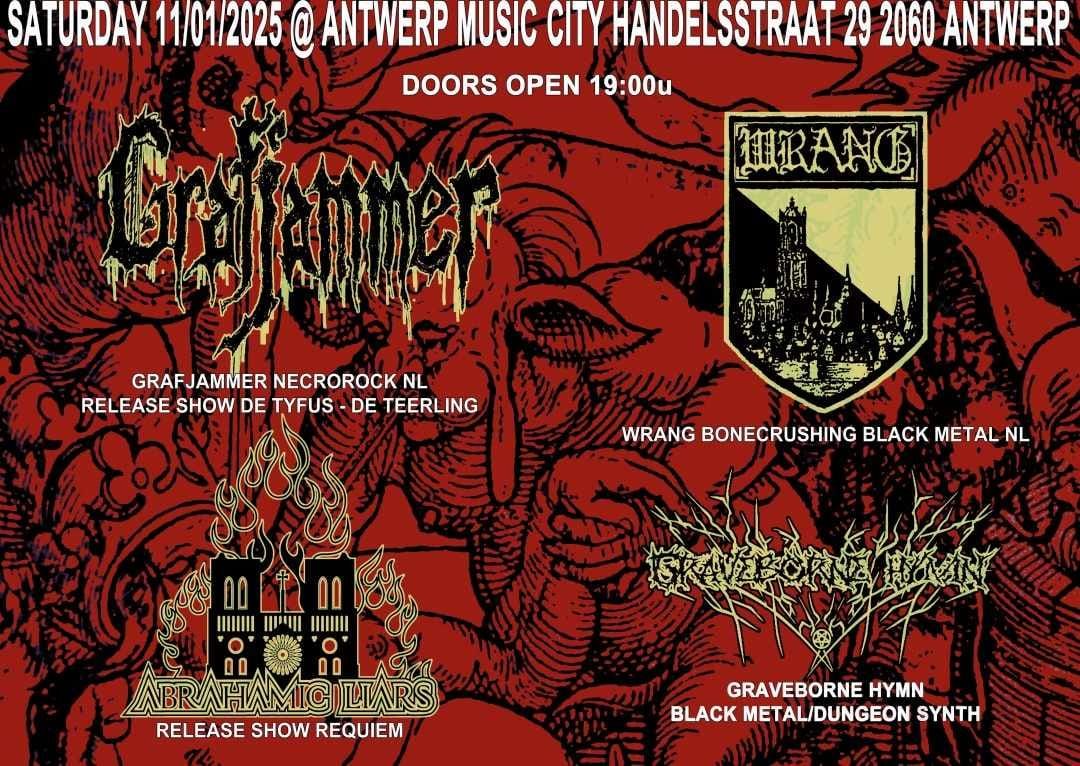 AMC---GRAFJAMMER (nl) releaseshow + WRANG (nl) + ABRAHAMIC LIARS + GRAVEBORNE HYMN