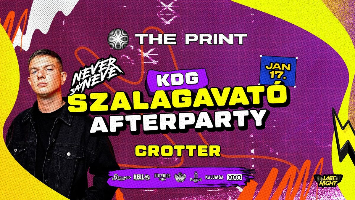 #KDG Szalagavat\u00f3 Afterparty \u2022 01.17. \u2022 THE PRINT