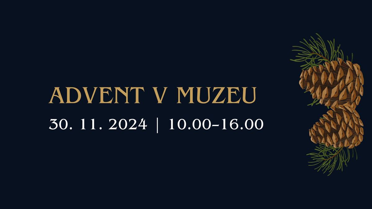 Advent v muzeu