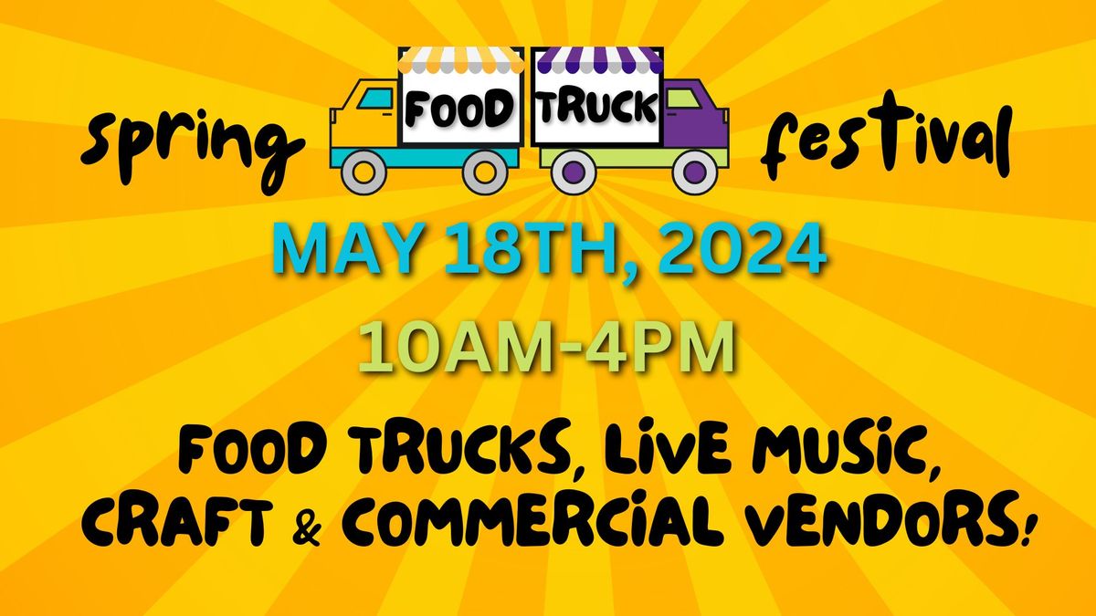 Spring Food Truck Festival