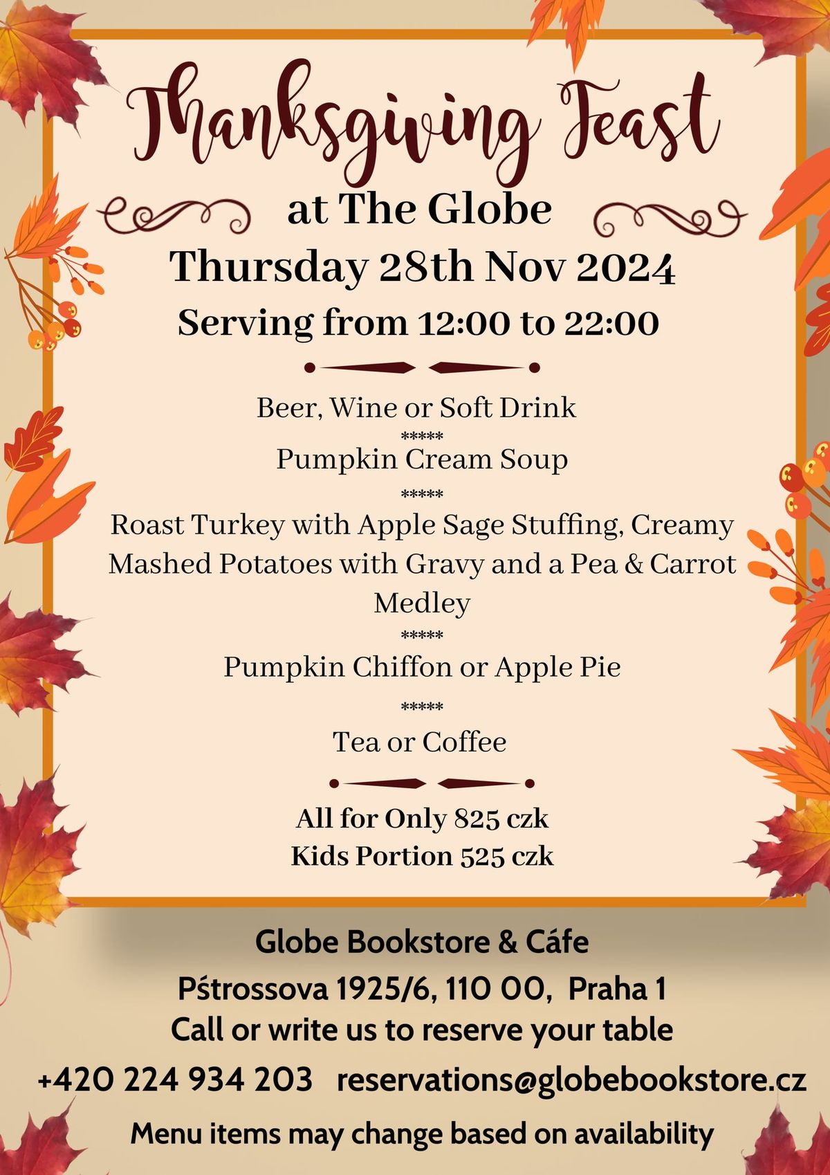 Thanksgiving Feast!  Please Reserve Early- this one fills up!  Gobble Gobble