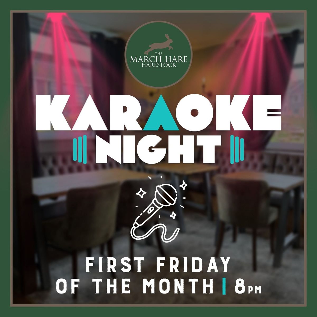 Monthly Karaoke Here at The March Hare!! Every first Friday of the month!!