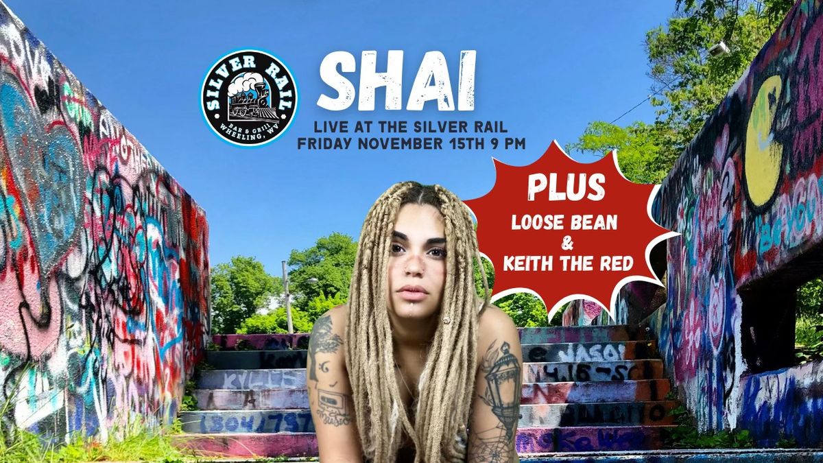 Shai Brown Live With Special Guests Loose Bean And Keith The Red 