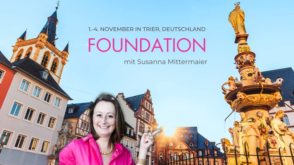 Der Foundation - Was ist jetzt dran f\u00fcr dich und dein Leben? 