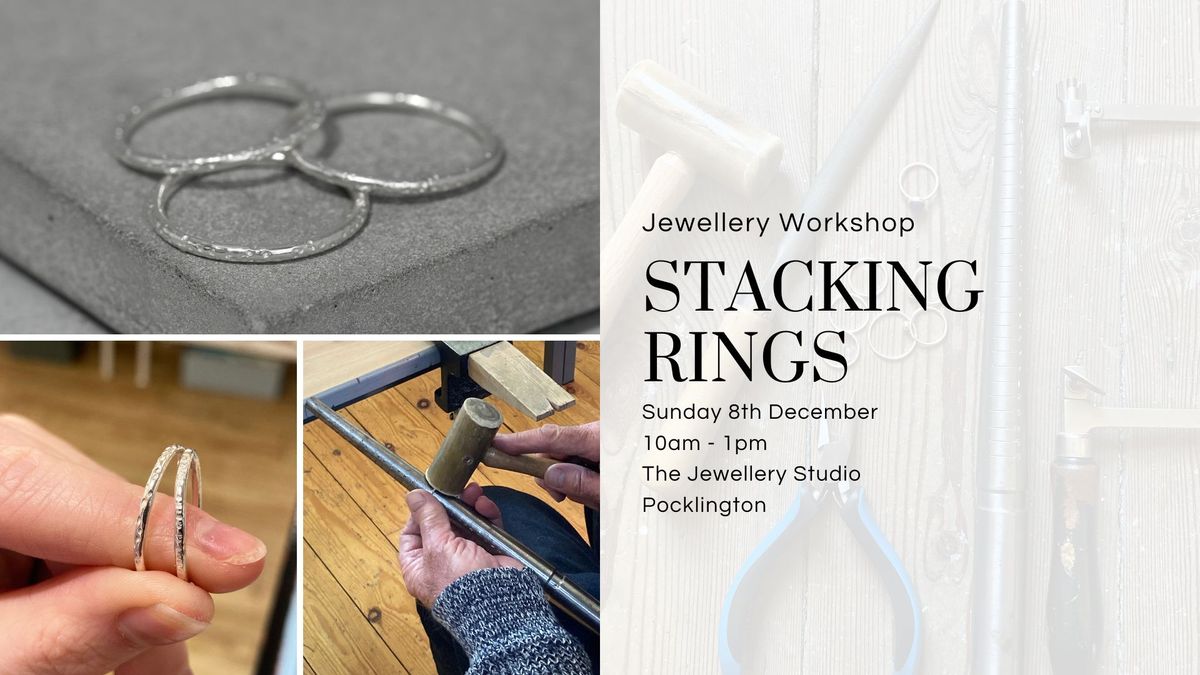 Stacking Rings Workshop in Pocklington