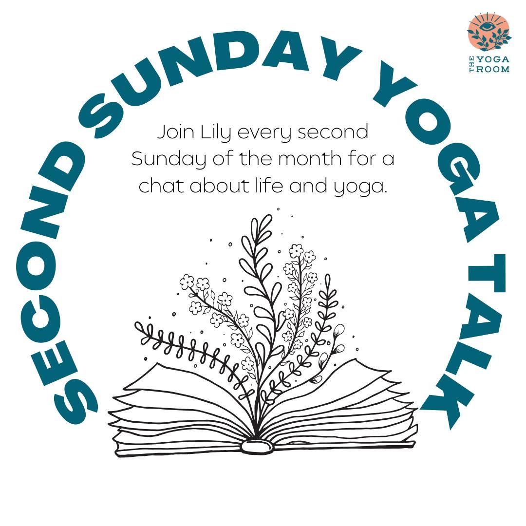 Second Sunday Yoga Talk