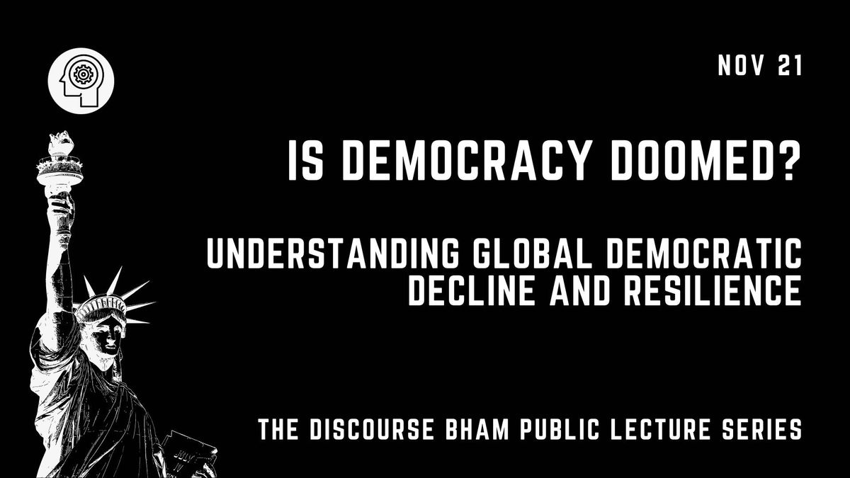 Is Democracy Doomed? Understanding Global Democratic Decline and Resilience