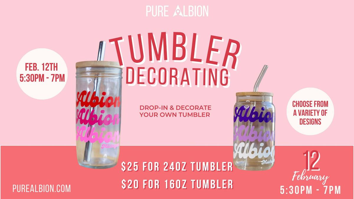 Tumbler Decorating!