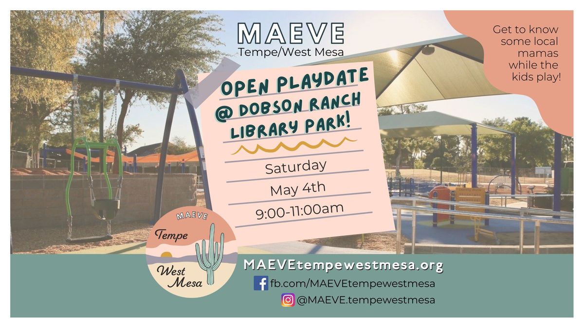 Open Playdate at Dobson Ranch Library Park