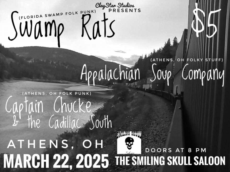 Swamp Rats\/Appalachian Soup Company\/Captain Chucke & the Cadillac South @ the Skull