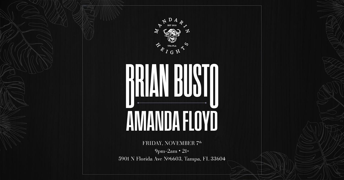 BRIAN BUSTO & AMANDA FLOYD at MANDARIN HEIGHTS