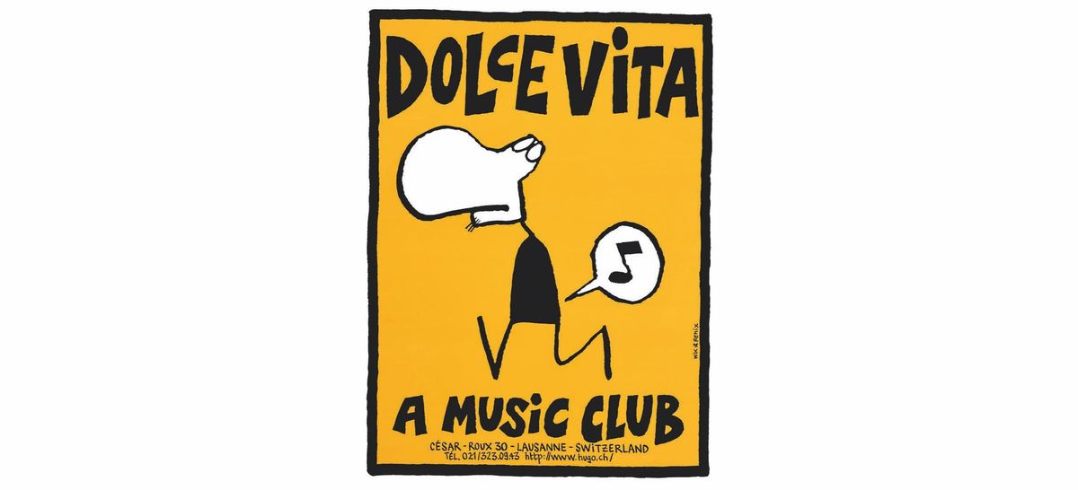 VERNISSAGE \u201cDOLCE VITA, A MUSIC CLUB. 1985-1999 - Archives visuelles\u201d - Docks (Lausanne)