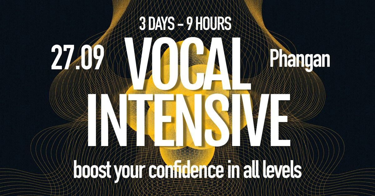 Vocal intensive | Koh Phangan