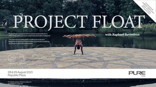 Project Float with Raphael Revindran