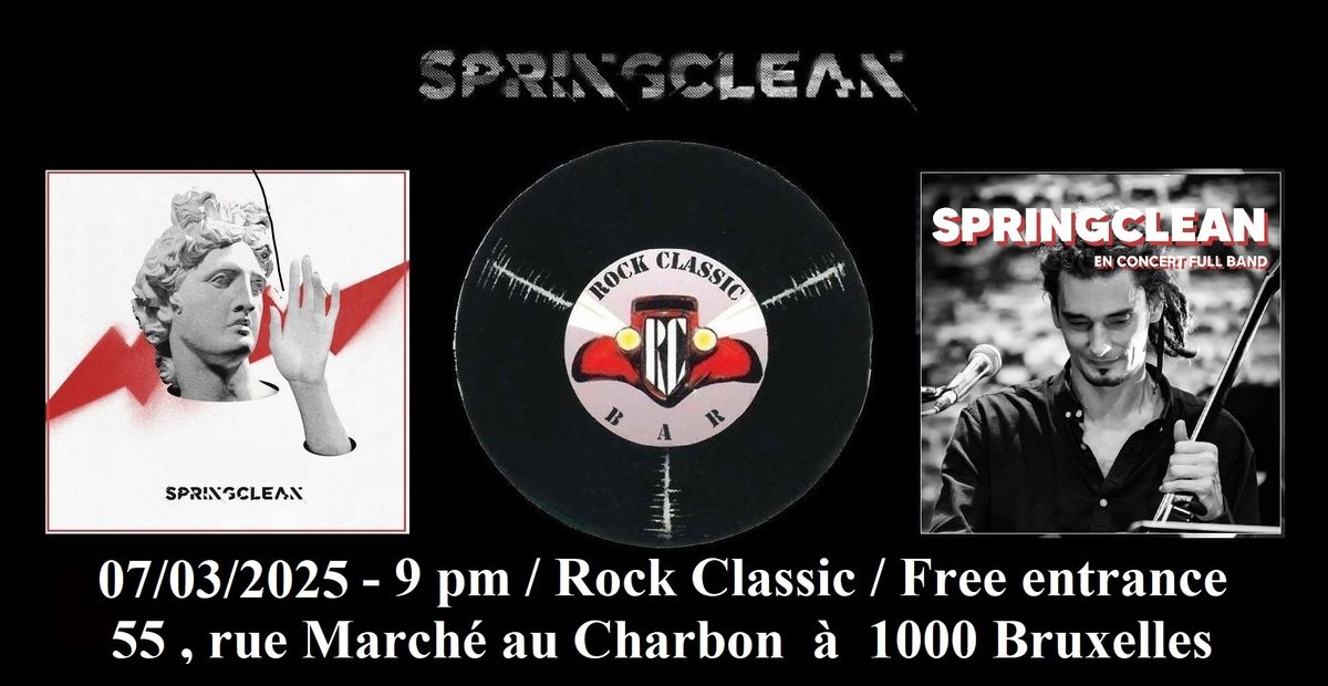 \ud83c\udf52 Springclean \/Pop rock\/ @ Rock Classic - 07\/03\/2025