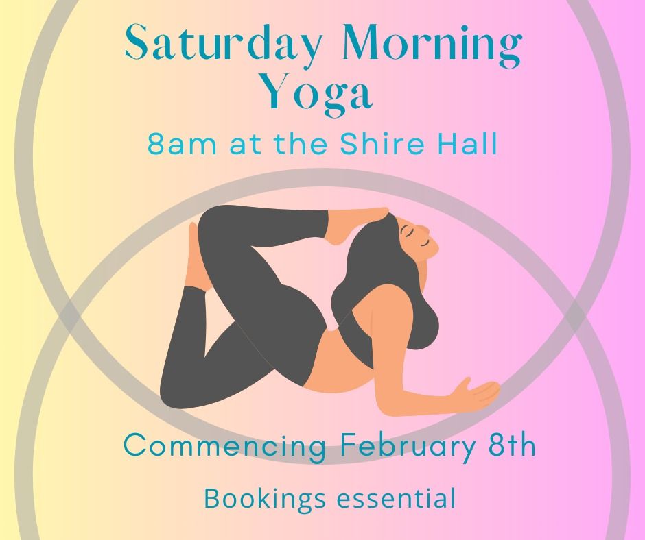 Saturday Morning Yoga at The Winchelsea Shire Hall