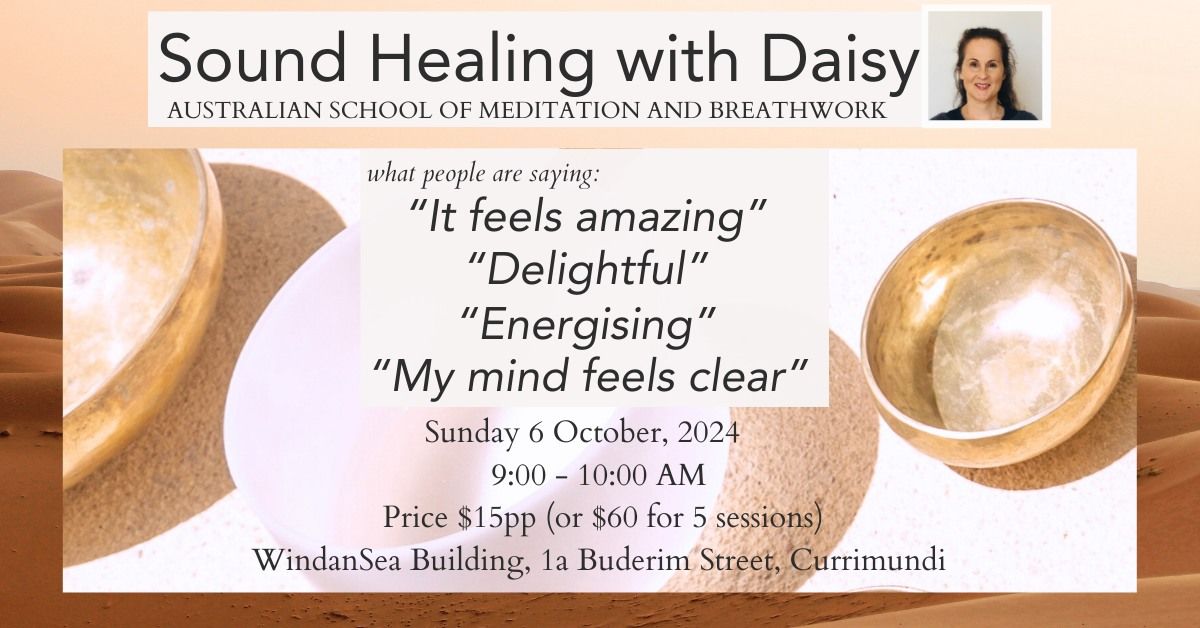 Sound Healing with Daisy