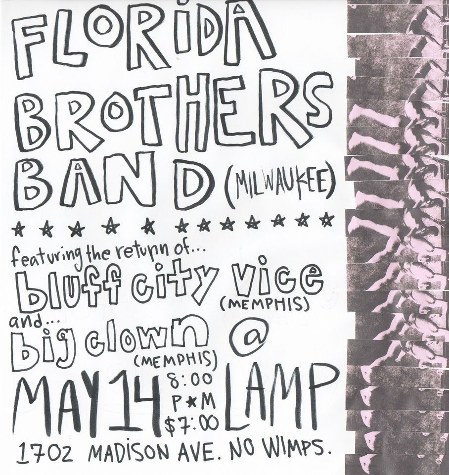 FLORIDA BROTHERS BAND (Milwaukee) with BLUFF CITY VICE and BIG CLOWN