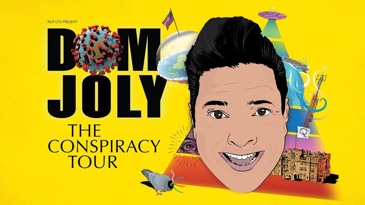 Dom Joly - The Conspiracy Tour