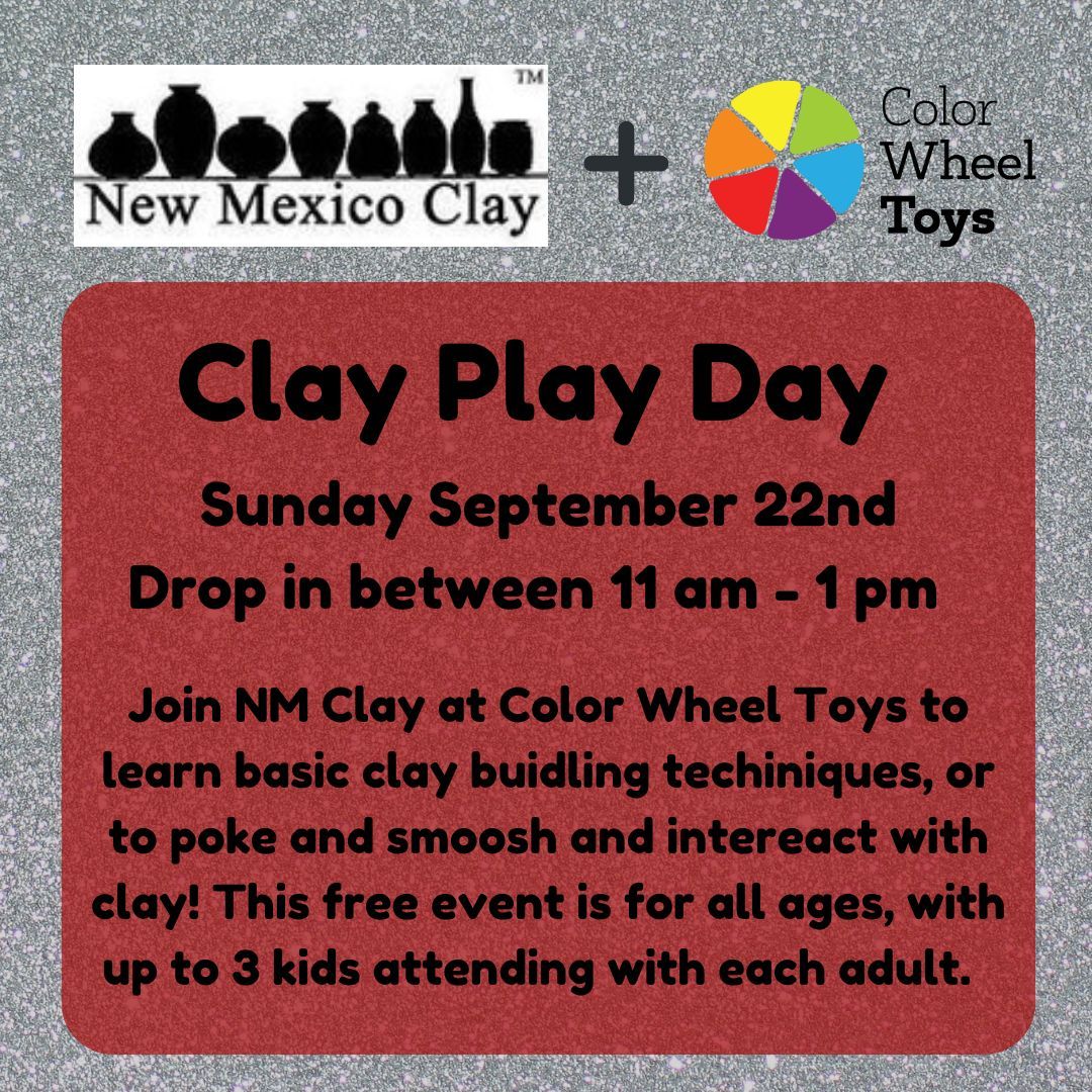 Clay Play Day w\/ NM Clay 