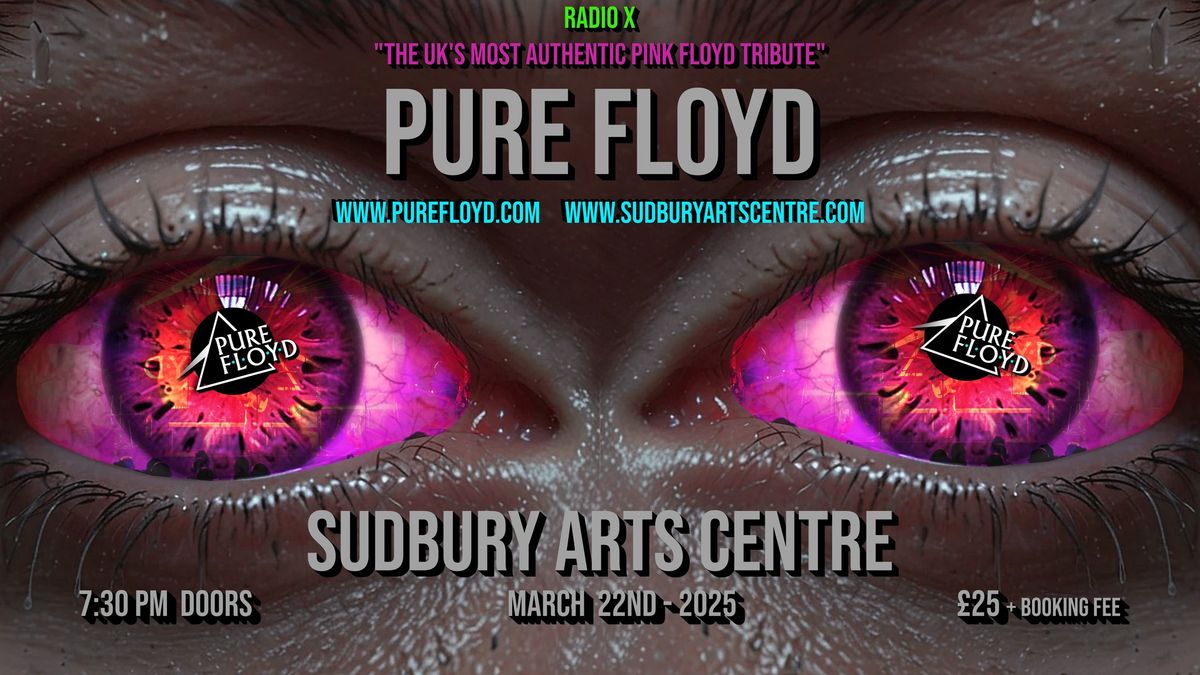 Pure Floyd 25th Anniversary Tour - Sudbury Arts Centre