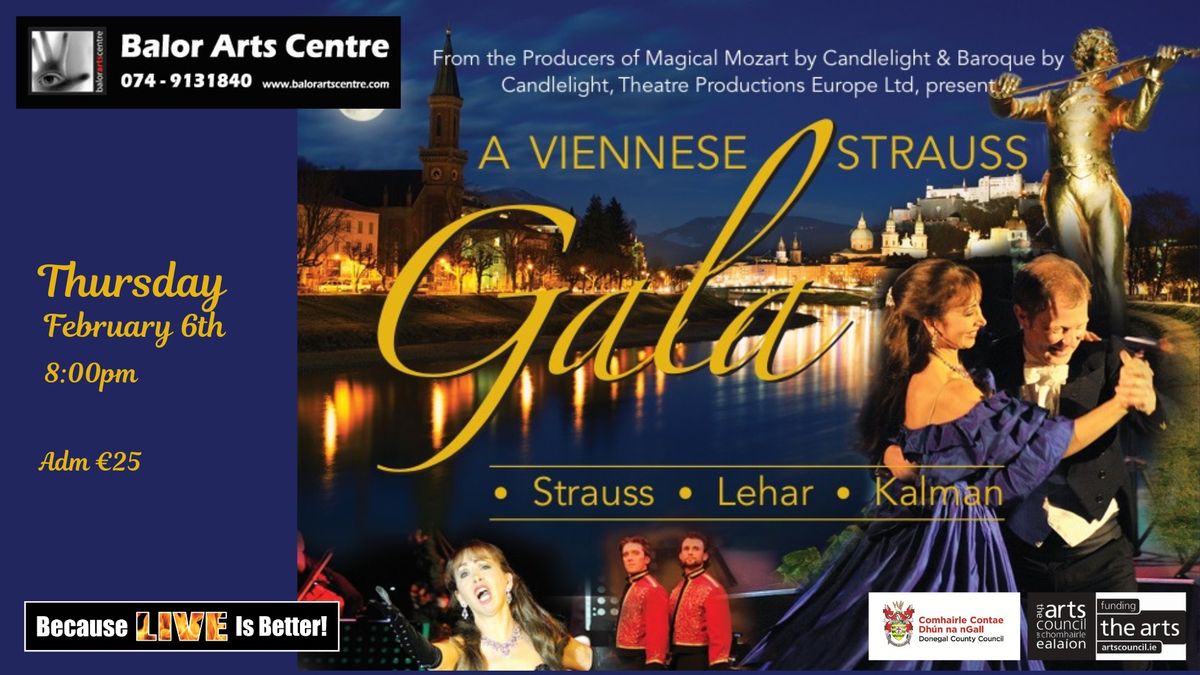 A Viennese Strauss Gala