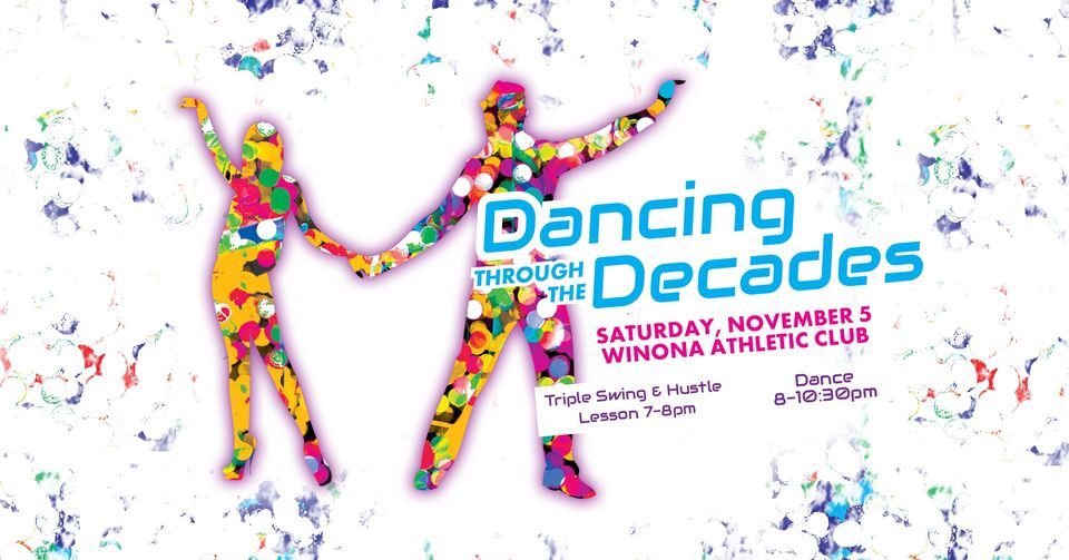 Dance Through The Decades, Winona Athletic Club, 5 November 2022