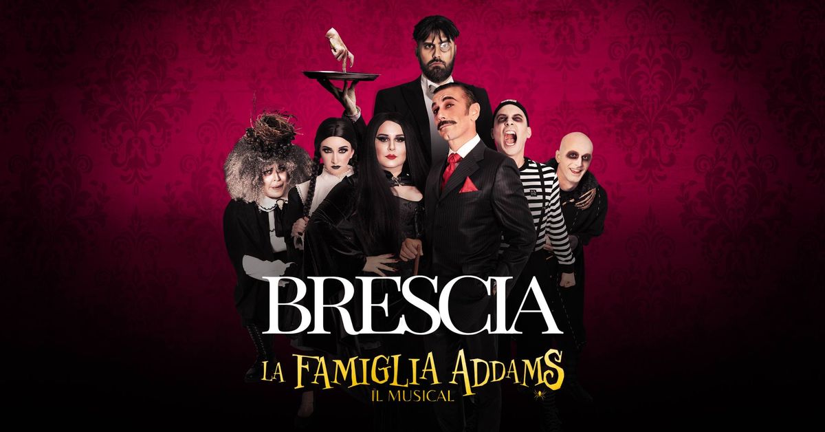 La Famiglia Addams, il musical - Brescia