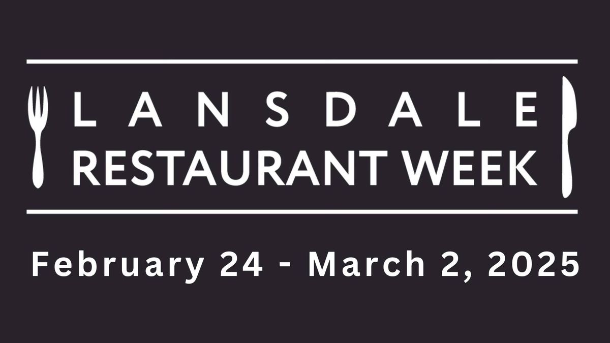 Lansdale Restaurant Week