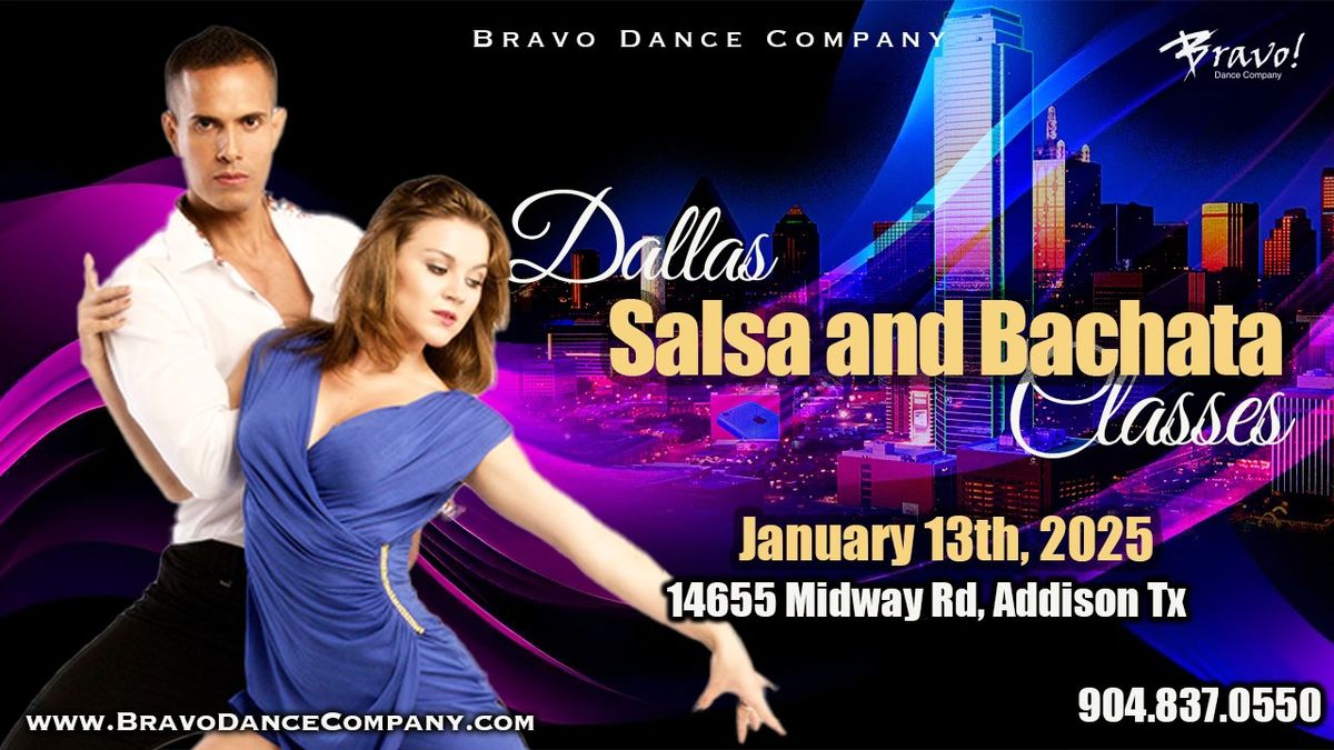 Dallas Salsa & Bachata Classes ~ January 13th, 2025\u2728