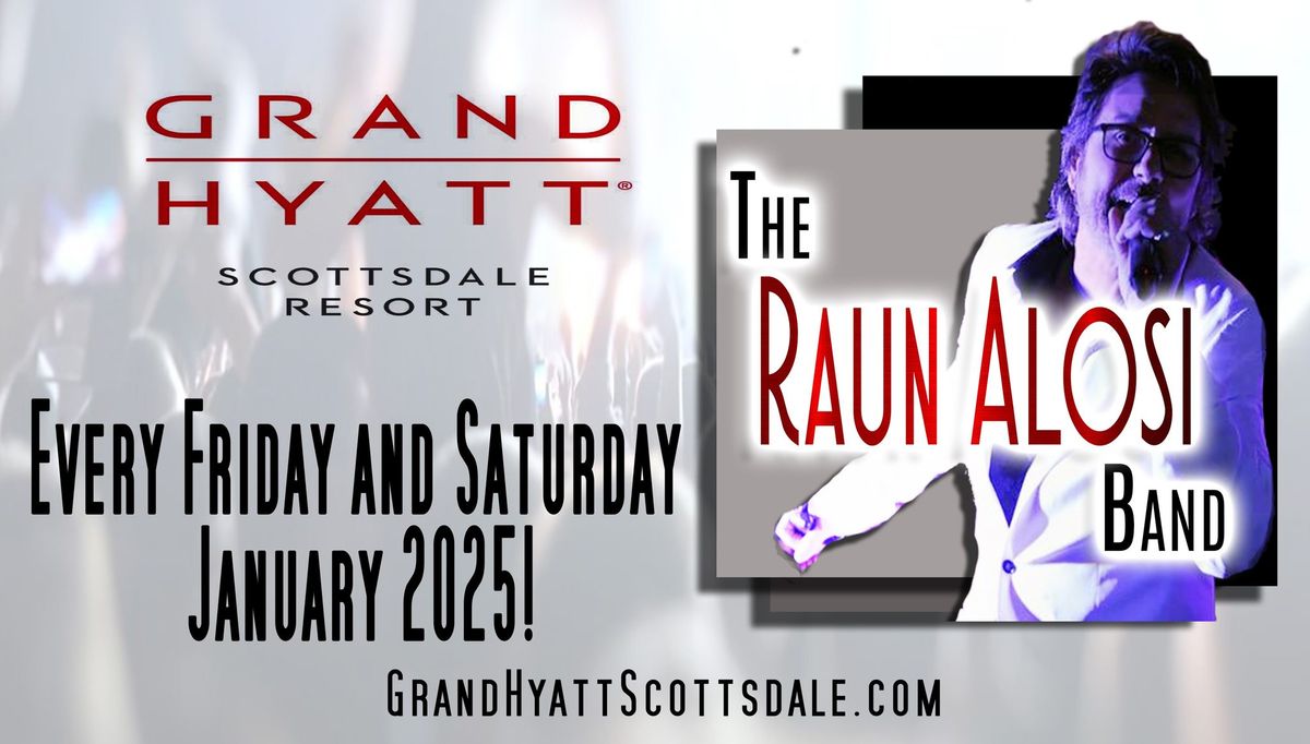 The Grand Hyatt Scottsdale Presents