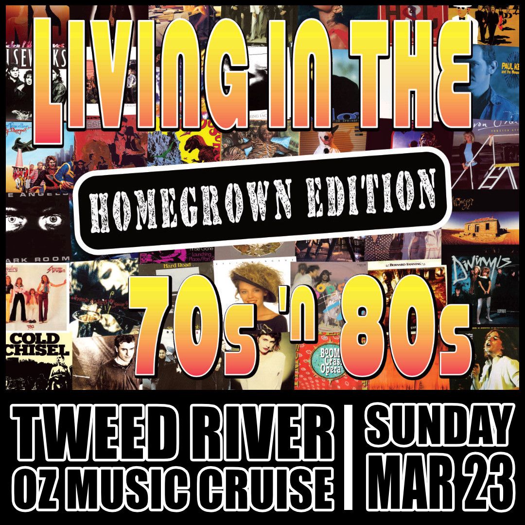 Tweed River "OZ Music Celebration" Cruise.