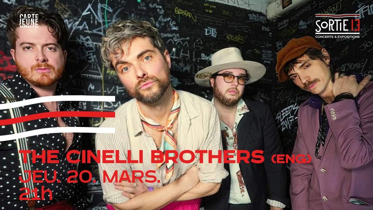 The Cinelli Brothers (ENG) \u00b7 Sortie 13 \u00b7 Pessac