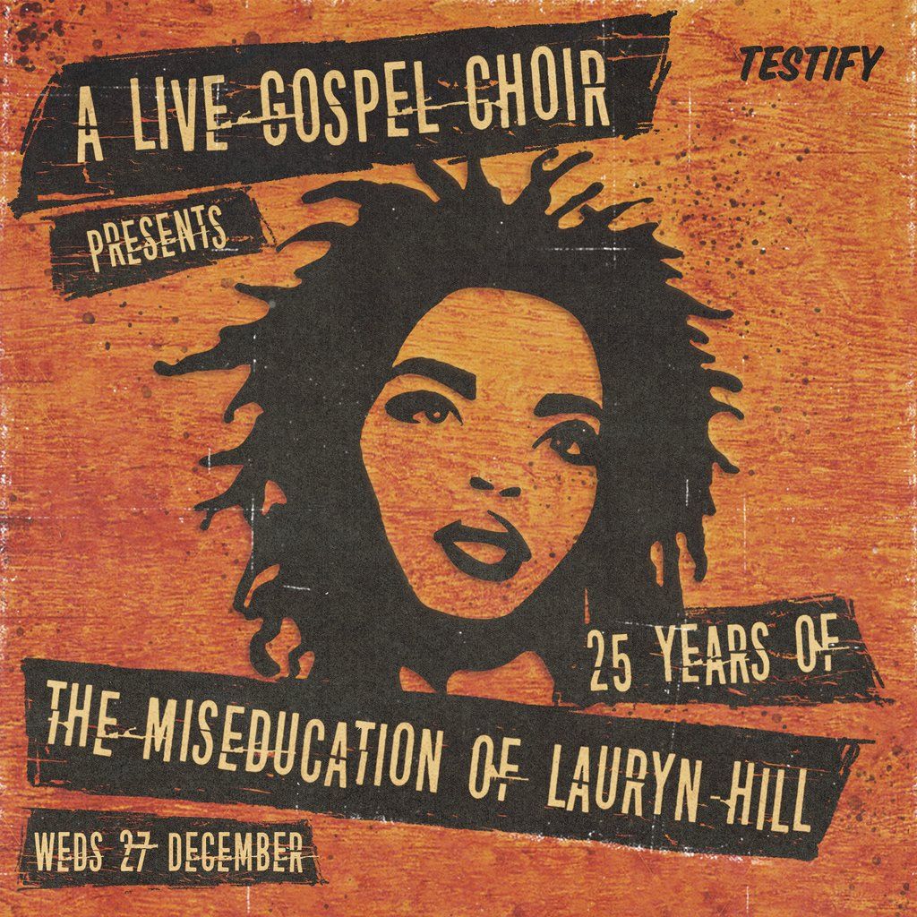 25 Years of The Miseducation of Lauryn Hill - A Gospel Rendition