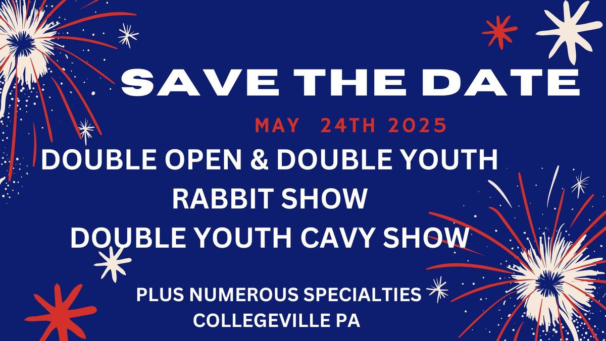 Delaware Valley RBA & Furry Friends RCYC Double Rabbit & Cavy Show 