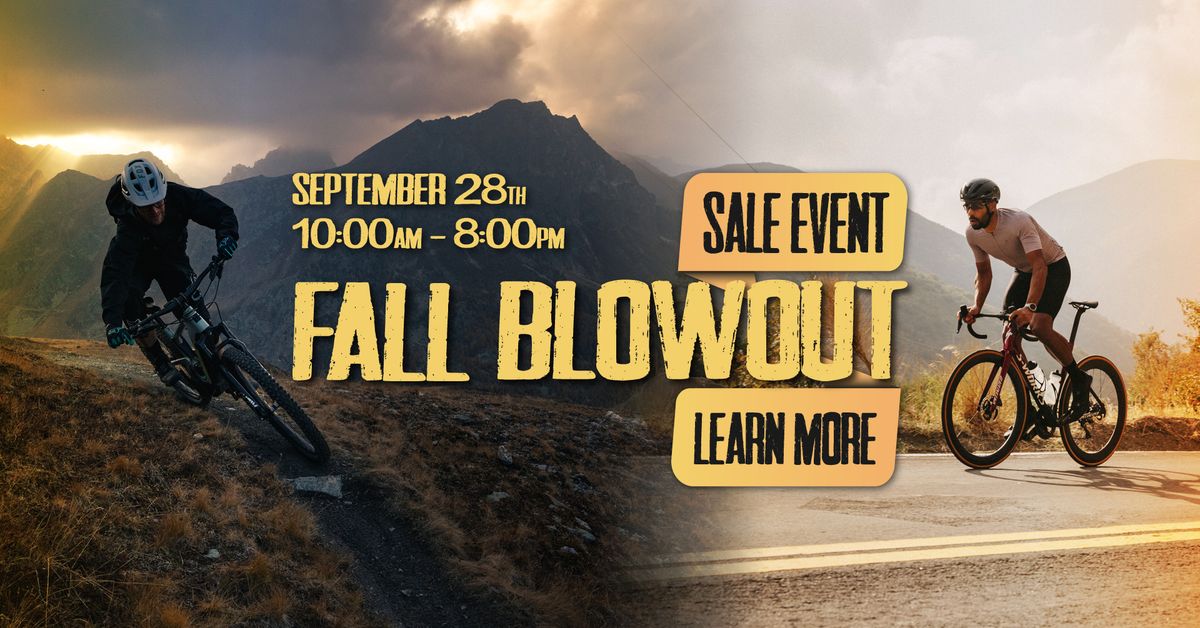 FALL BLOWOUT SALE EVENT! UP TO 60% OFF!