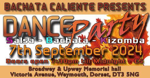 Salsa, Bachata - Autumn Dance Party September 7th