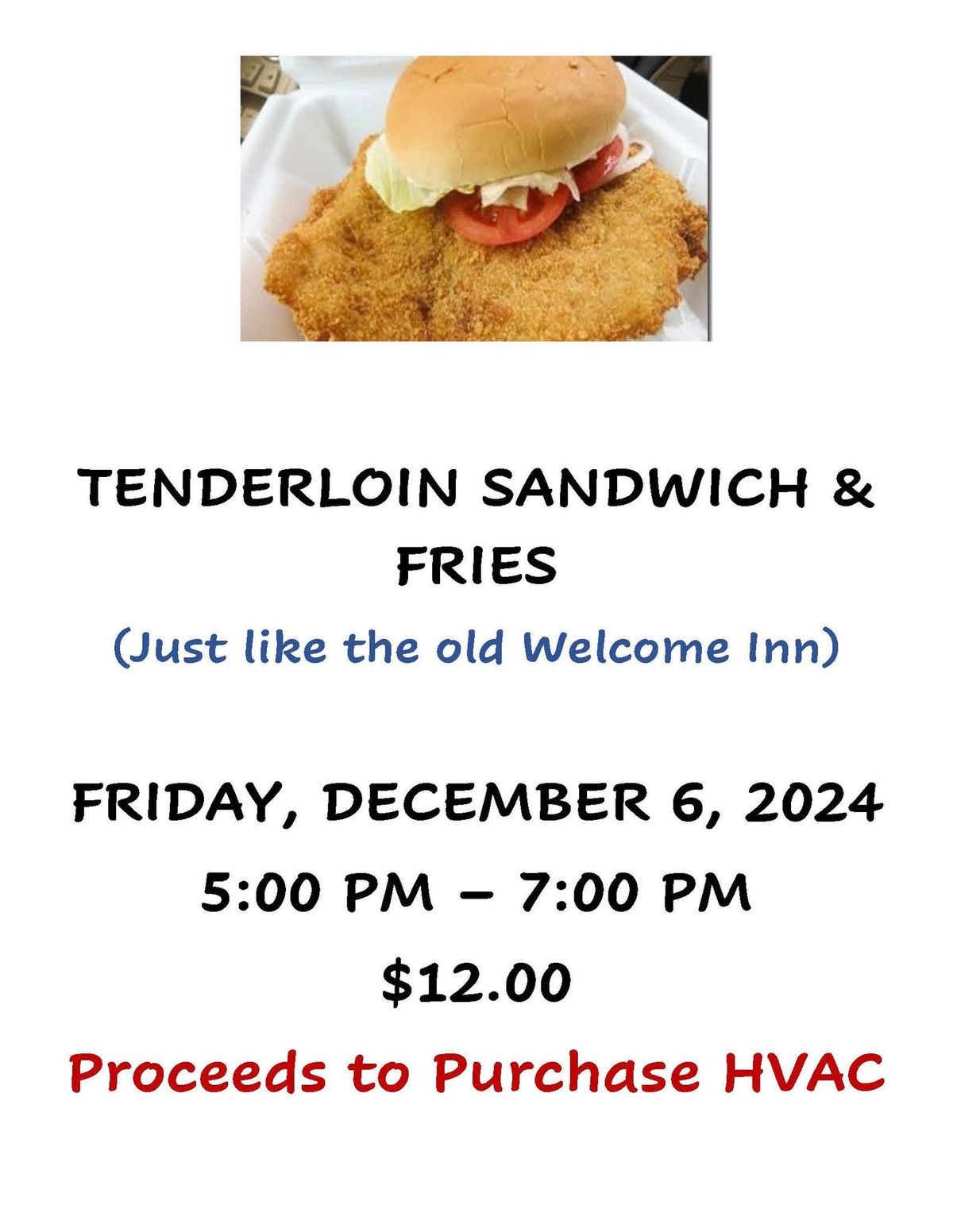 Tenderloin Sandwich Dinner