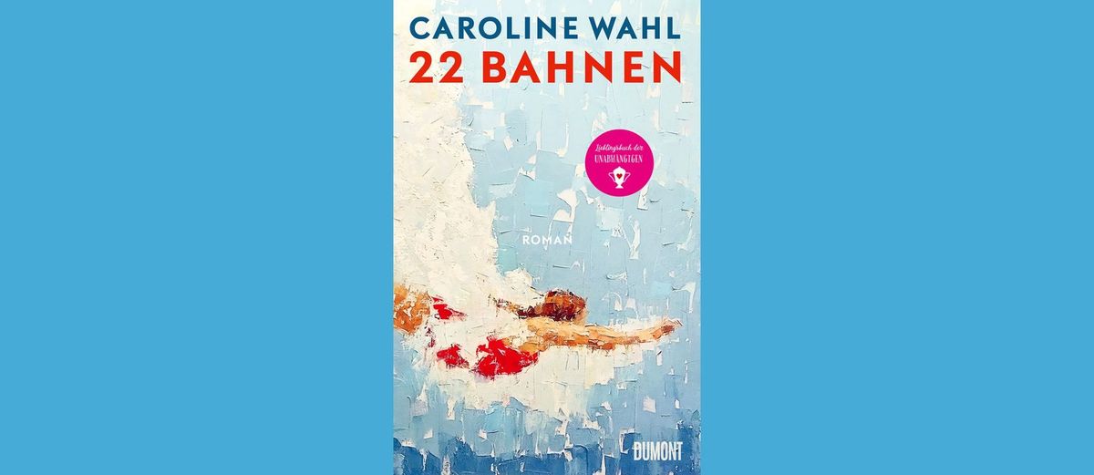 Book Club: '22 Bahnen' by Caroline Wahl
