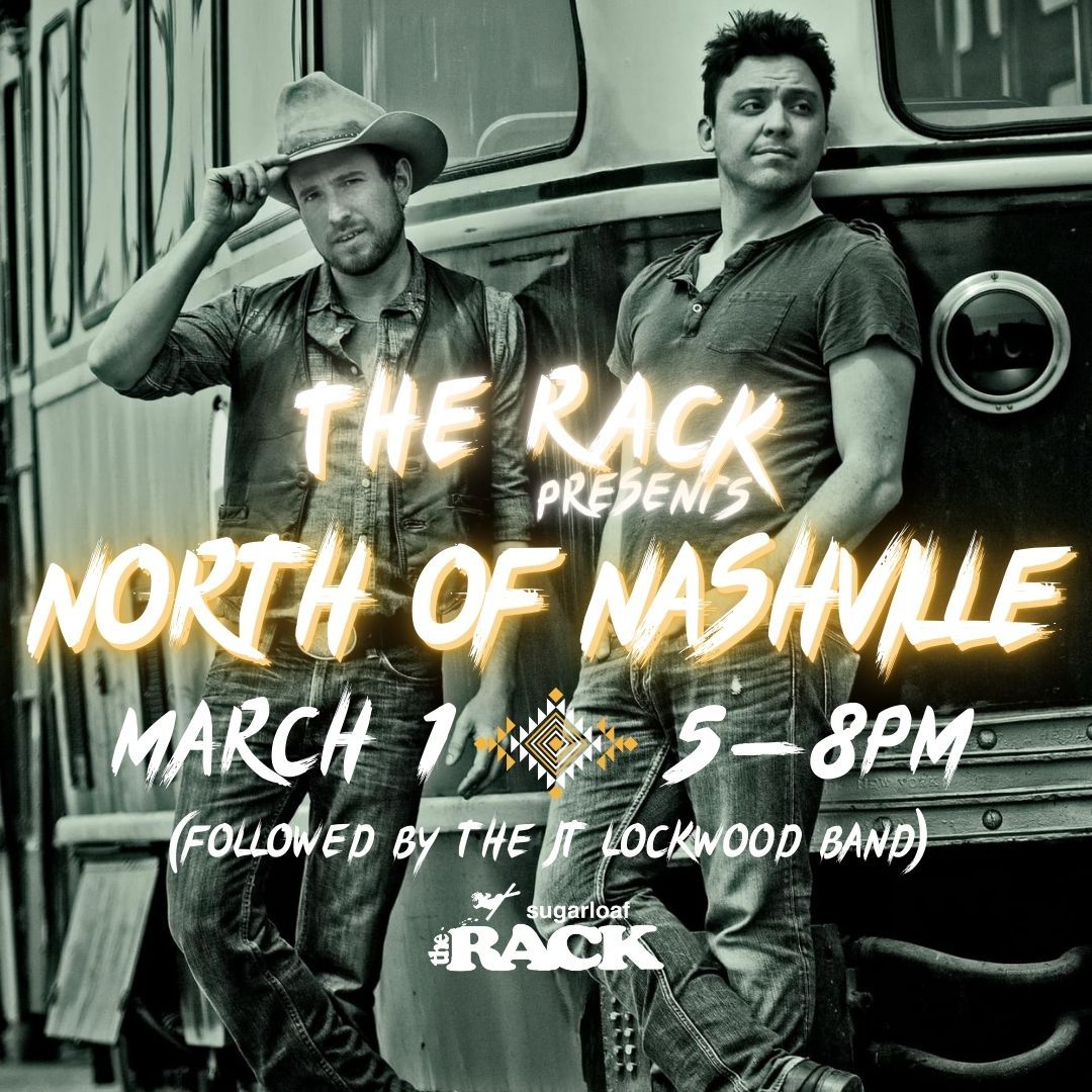 North of Nashville LIVE at The Rack!