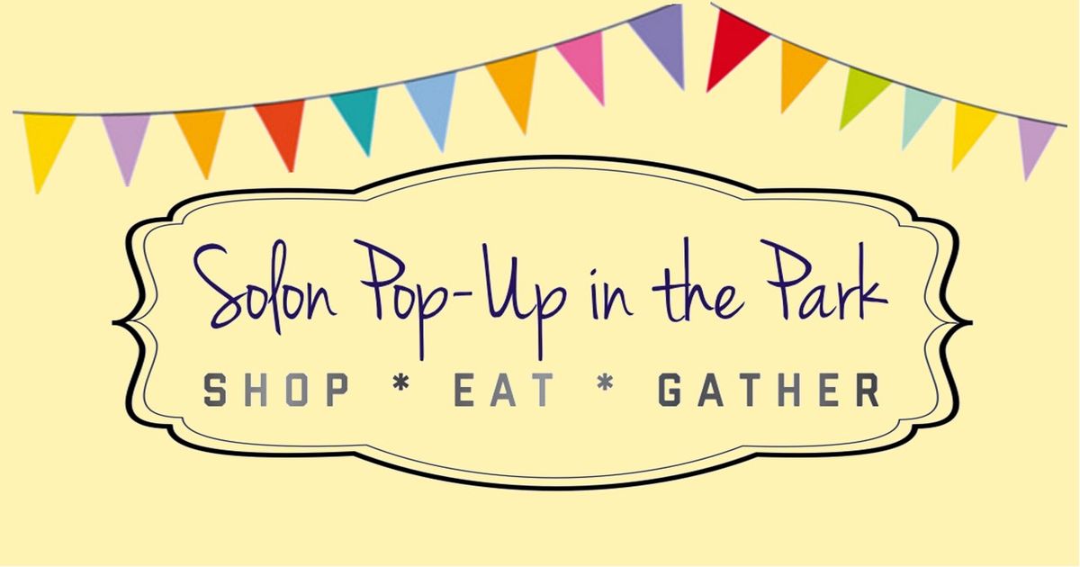 Solon Pop-Up in the Park | 2024