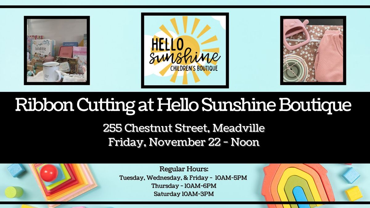 NEW LOCATION *** Ribbon Cutting at Hello Sunshine Boutique