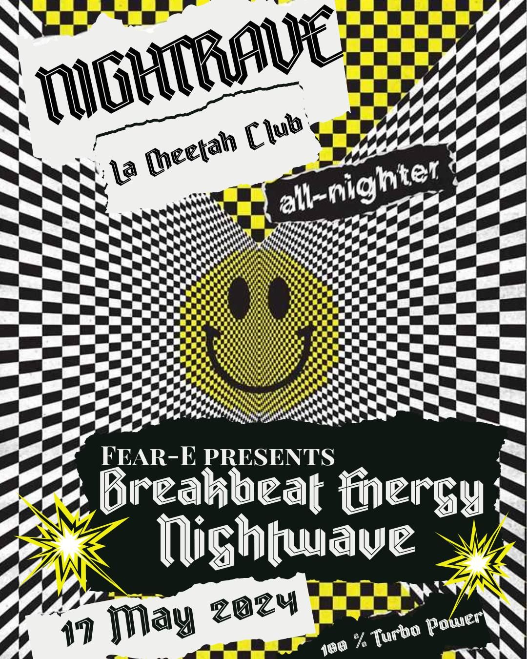 Nightrave with Breakbeat Energy and Nightwave