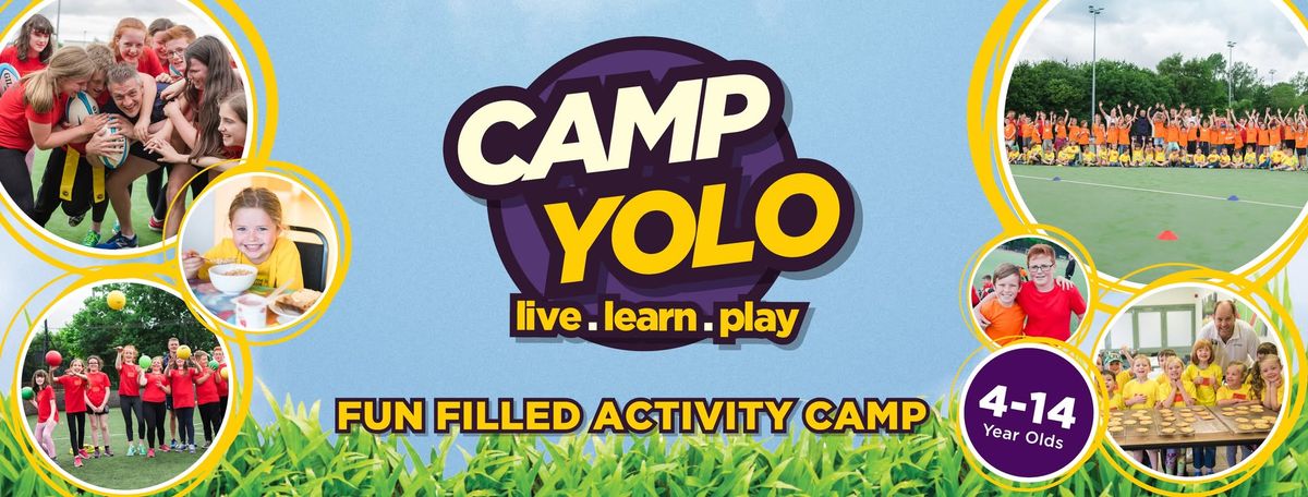 Camp YOLO at Half-Term 2025