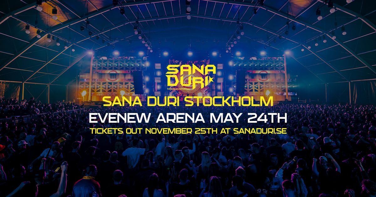 SANA DURI STOCKHOLM - EVENEW ARENA - MAY 24th 2025