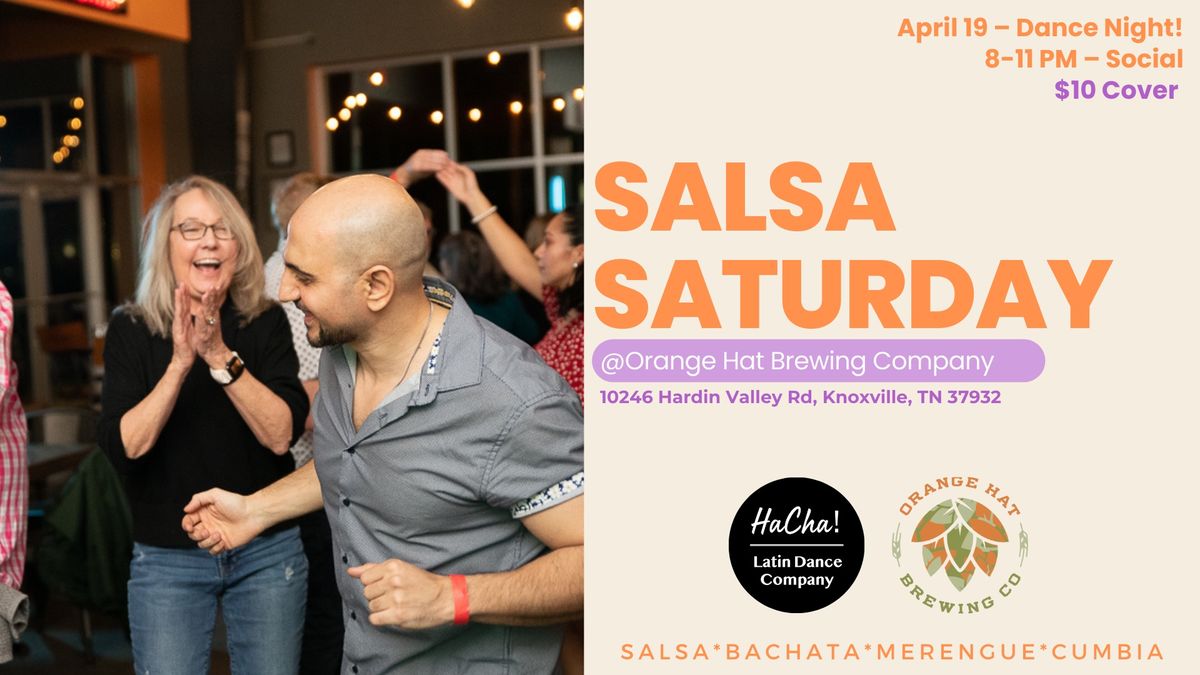 Salsa Saturday @ Orange Hat Brewing Co | Knoxville, TN