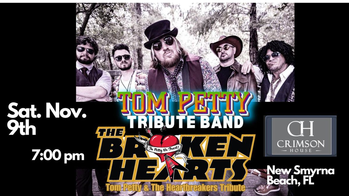 The Broken Hearts: Tribute to Tom Petty & The Heartbreakers