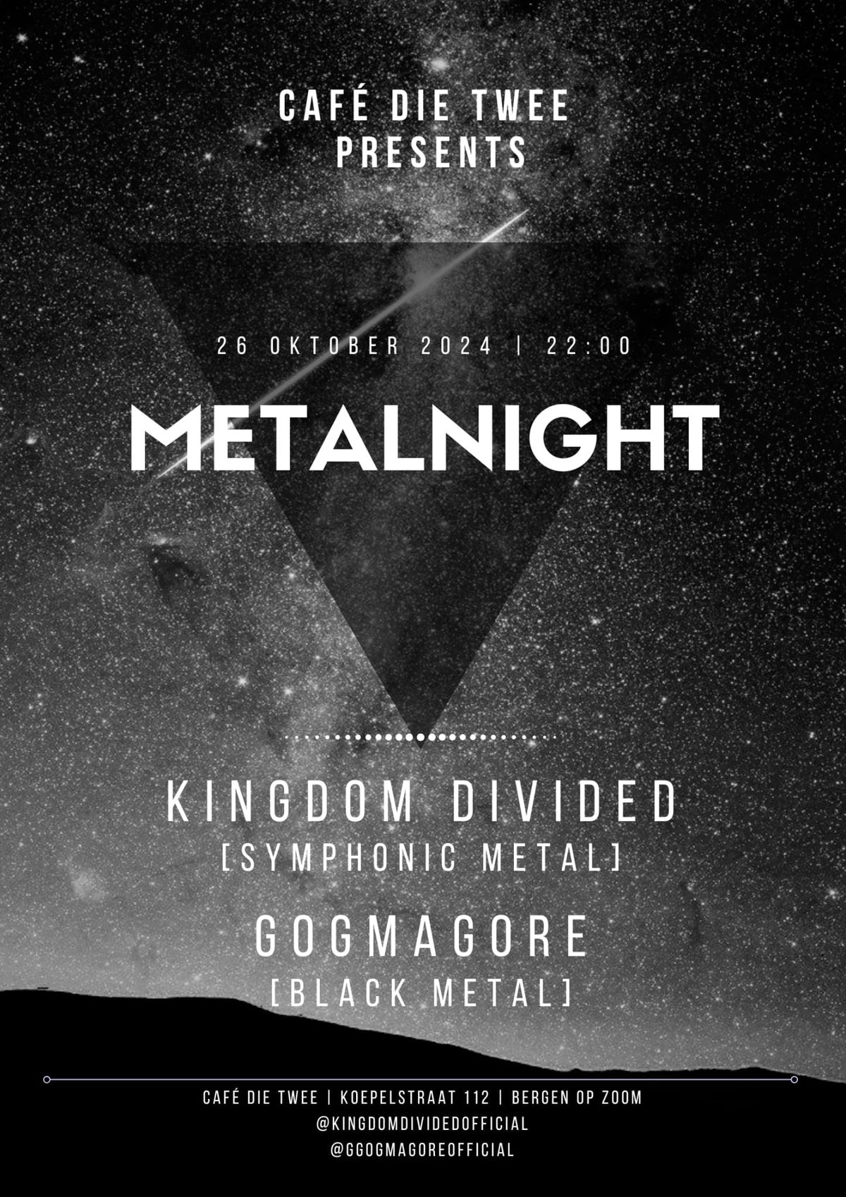 Caf\u00e9 Die Twee >> METALNIGHT 