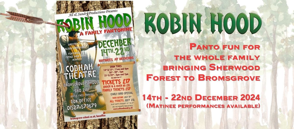 Robin Hood - A Family Pantomime 